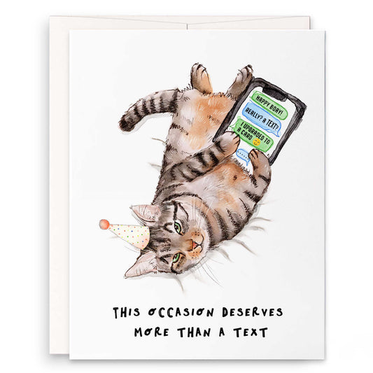 Cat Birthday Text - Funny Birthday Card