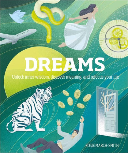 Dreams: Unlock Inner Wisdom and Refocus Your Life - Front & Company: Gift Store