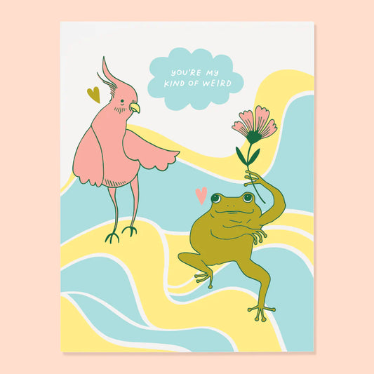 My Kind Of Weird Card