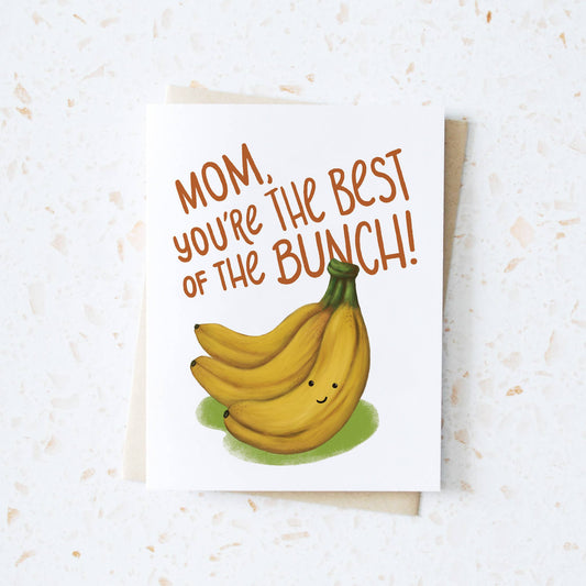 Mom, You're the Best of the Bunch Mother's Day Card