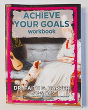 Load image into Gallery viewer, Achieve Your Goals: The Workbook (zine)
