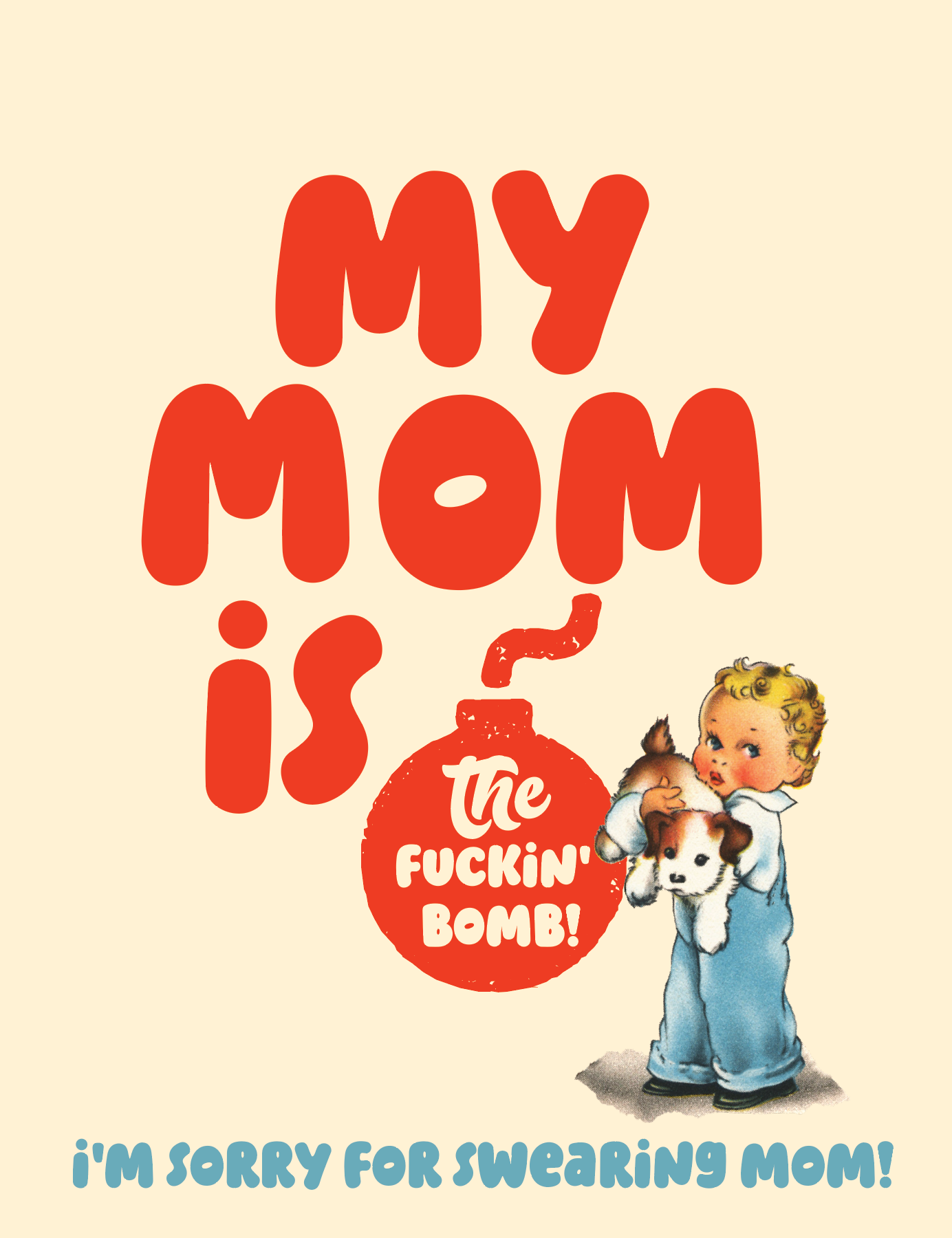 MOM is BOMB! mother's day greeting card