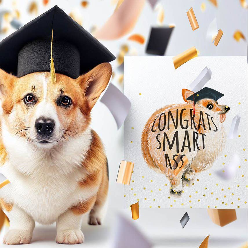 Smart Ass Corgi Grad - Funny Graduation Card