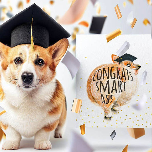 Smart Ass Corgi Grad - Funny Graduation Card