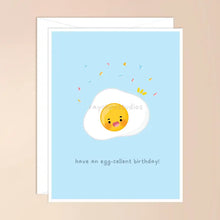 Load image into Gallery viewer, Have An Egg-Cellent Birthday! Birthday Card
