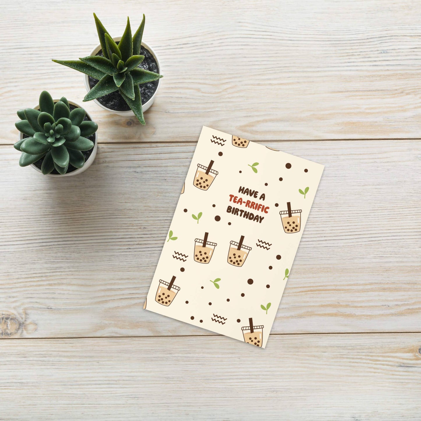 Tea-rrific Milk Tea Cute Birthday Card | Bubble Tapioca Pearl Greetings