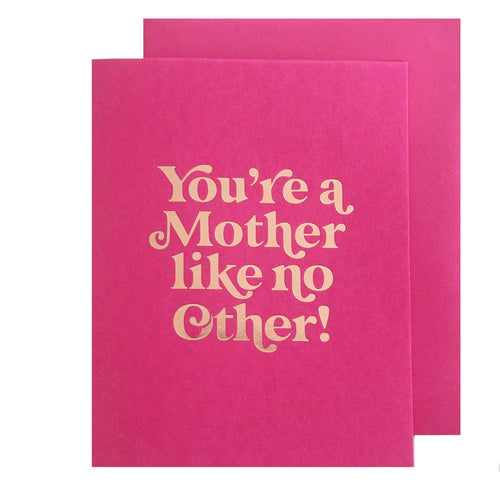 Mother Like No Other Card - Front & Company: Gift Store