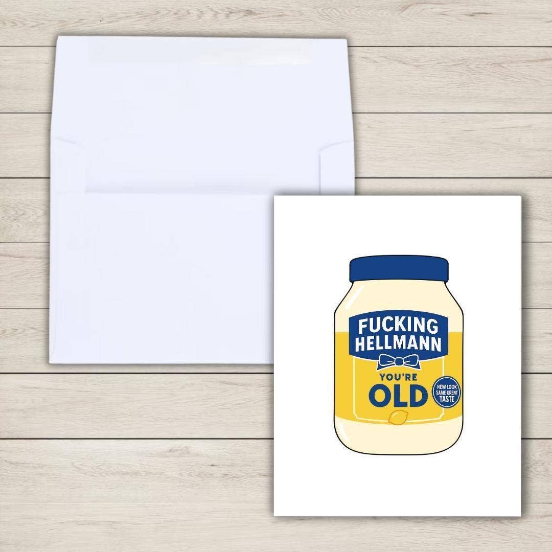 "Hellmann You're Old" 50th Birthday Card