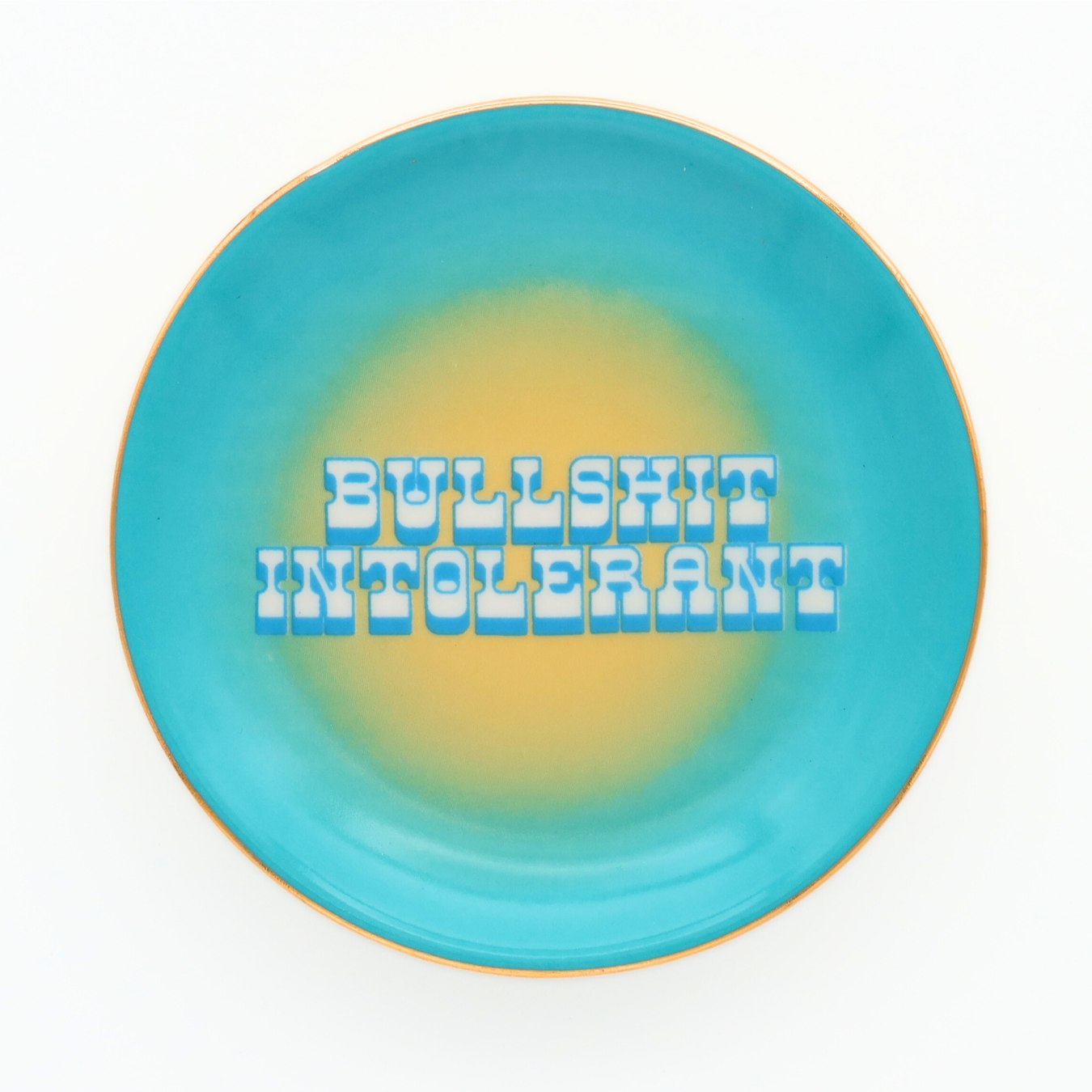 Round Trinket Tray Bullshit Intolerant