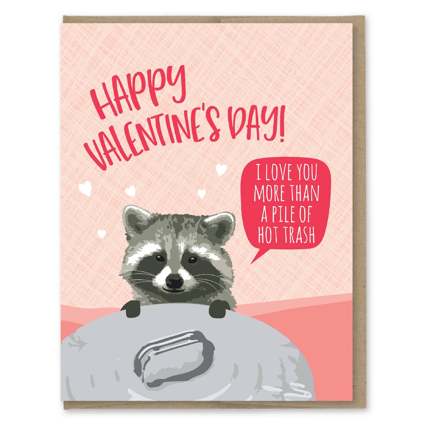 Hot Trash Raccoon Valentine's Day Card