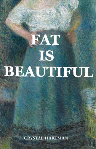 Fat is Beautiful (Zine) - Front & Company: Gift Store