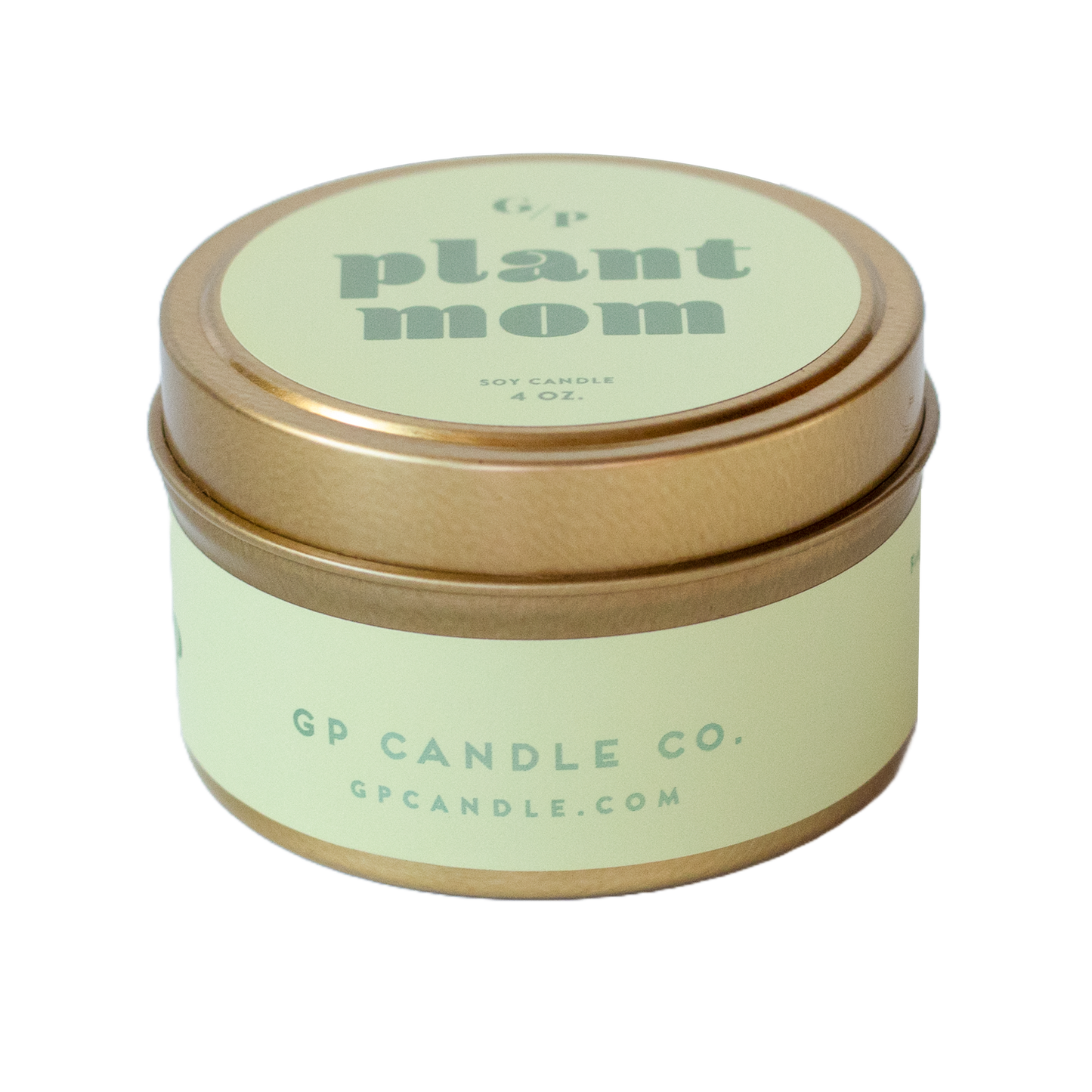 Plant Mom Just Because 4 oz. Candle Tin