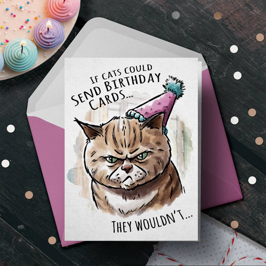 "If Cats Could.." Funny Cat Birthday Card for Friend Pet Lov