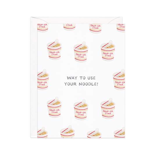 Use Your Noodle Ramen - Asian Food Grad Congrats Card