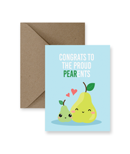 Load image into Gallery viewer, Proud Pear-ents Greeting Card
