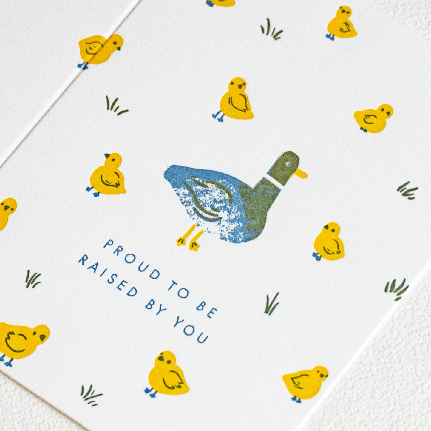 Raised by you Duck | Mama Papa | Letterpress Card