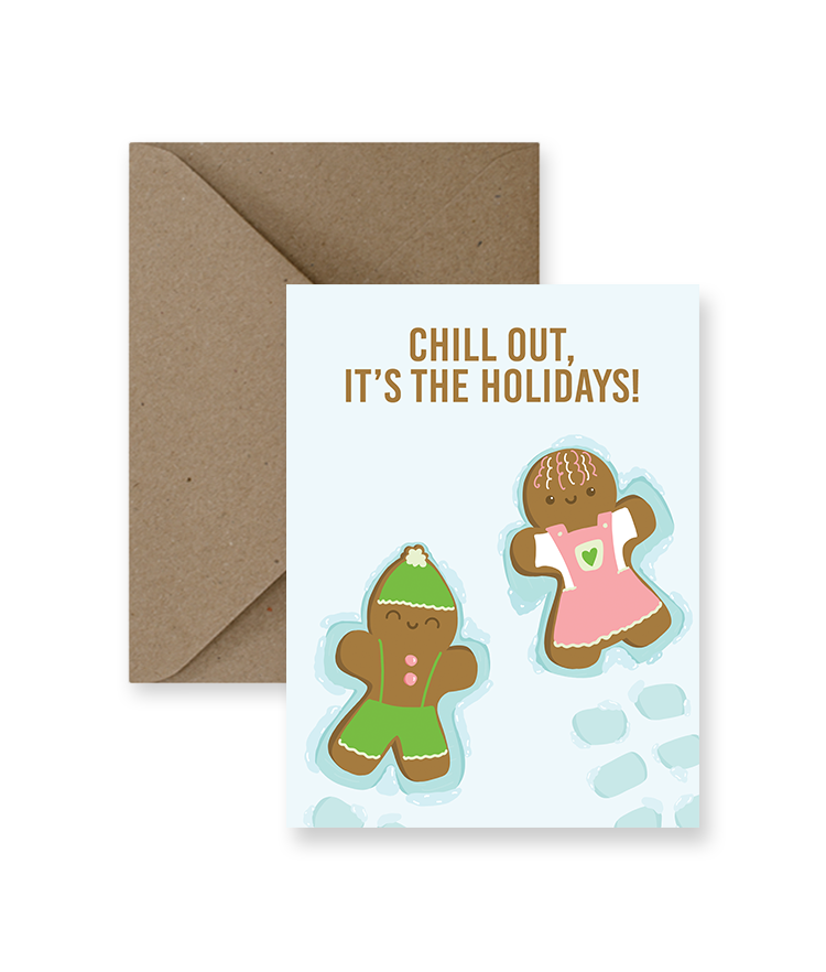 Chill Out Gingerbread Holiday Card
