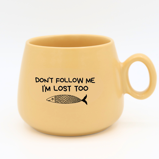 Don't Follow Me - Cappuccino Mug