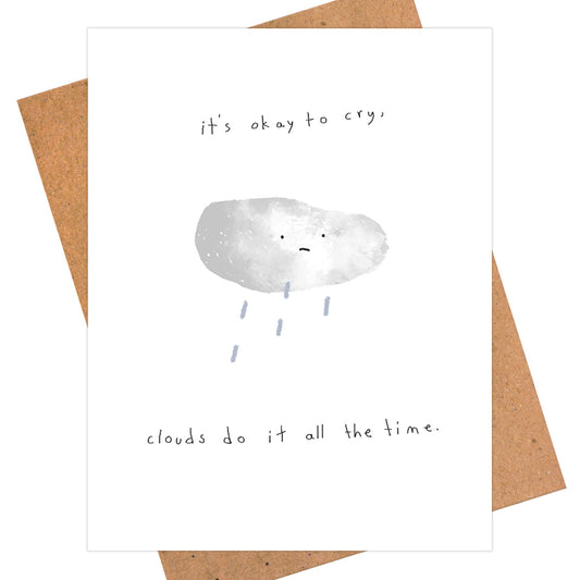 It's Okay to Cry Sympathy Card