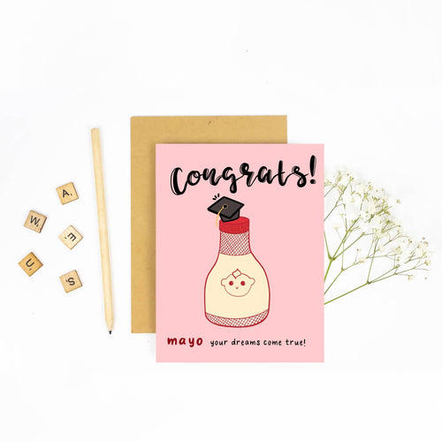 Congrats - Mayo Your Dreams Come True - Greeting Card - Front & Company: Gift Store