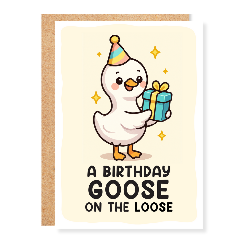 A Birthday Goose on the Loose Greeting Card