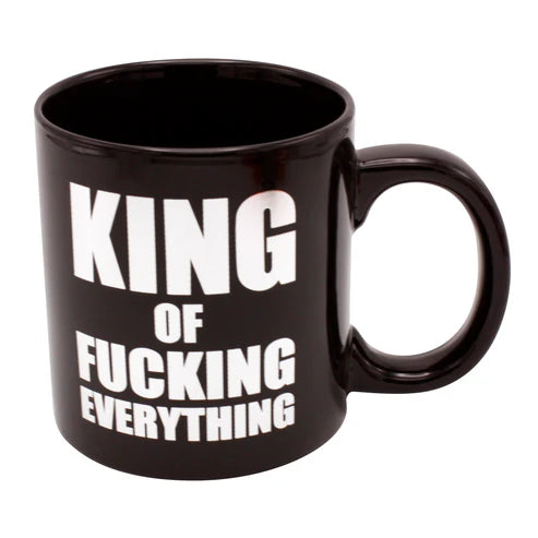 Giant King of Fucking Everything Foil Mug - Front & Company: Gift Store