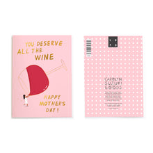Load image into Gallery viewer, ALL THE VINO - Mother&#39;s Day Card
