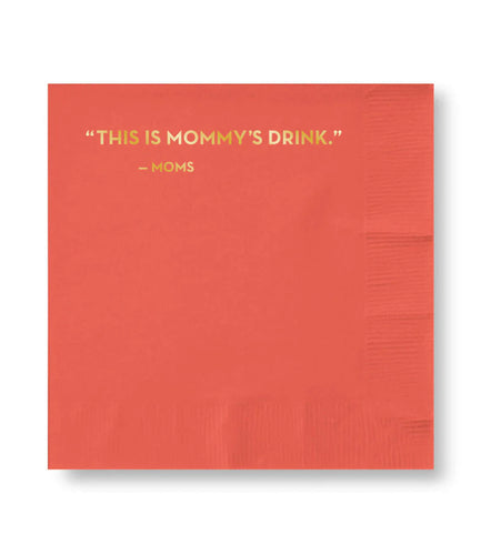 Mommy'S Drink Napkins Success - Front & Company: Gift Store