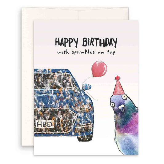 Pigeon Birthday Sprinkle - Funny Birthday Card