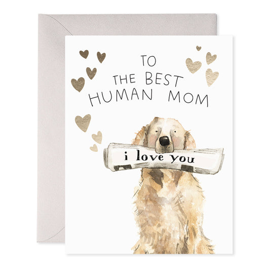 Best Human Mom Greeting Card Dog Mom Mother's Day Card