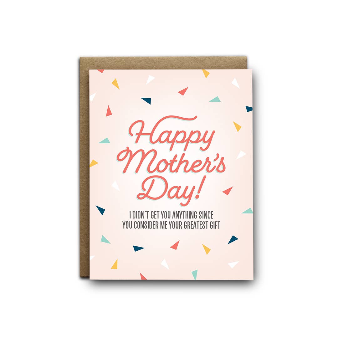 Your Greatest Gift Greeting Card