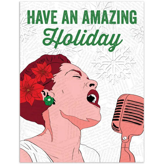 Billie Holiday Have An Amazing Holiday Christmas Card
