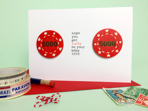 HOPE YOU GET LUCKY ON YOUR BDAY!!!!! Greeting Card - Front & Company: Gift Store
