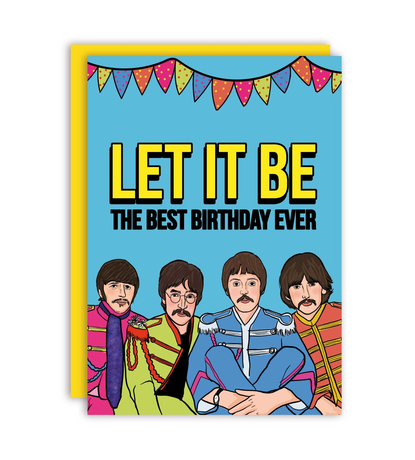 Let It Be The Best Birthday Greeting Card