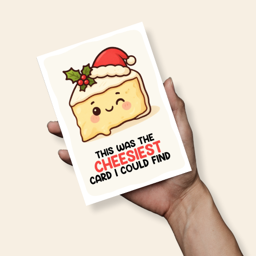 Cheesiest Card I Could Find Christmas Greeting Card
