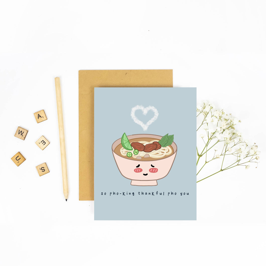 So Phoking Thankful Pho You - Greeting Card