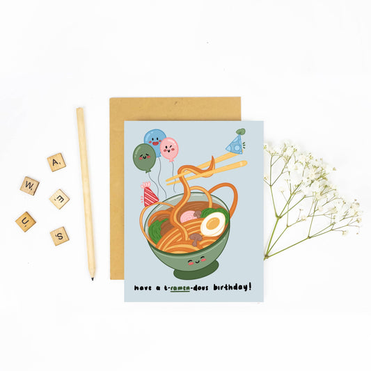 Hope You Have a T-Ramen-Dous Birthday - Birthday Card