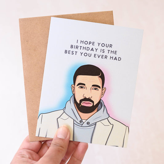 Best You Ever Had Pop Culture Birthday Card