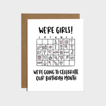 Load image into Gallery viewer, We&#39;re Girls! Birthday Month Card
