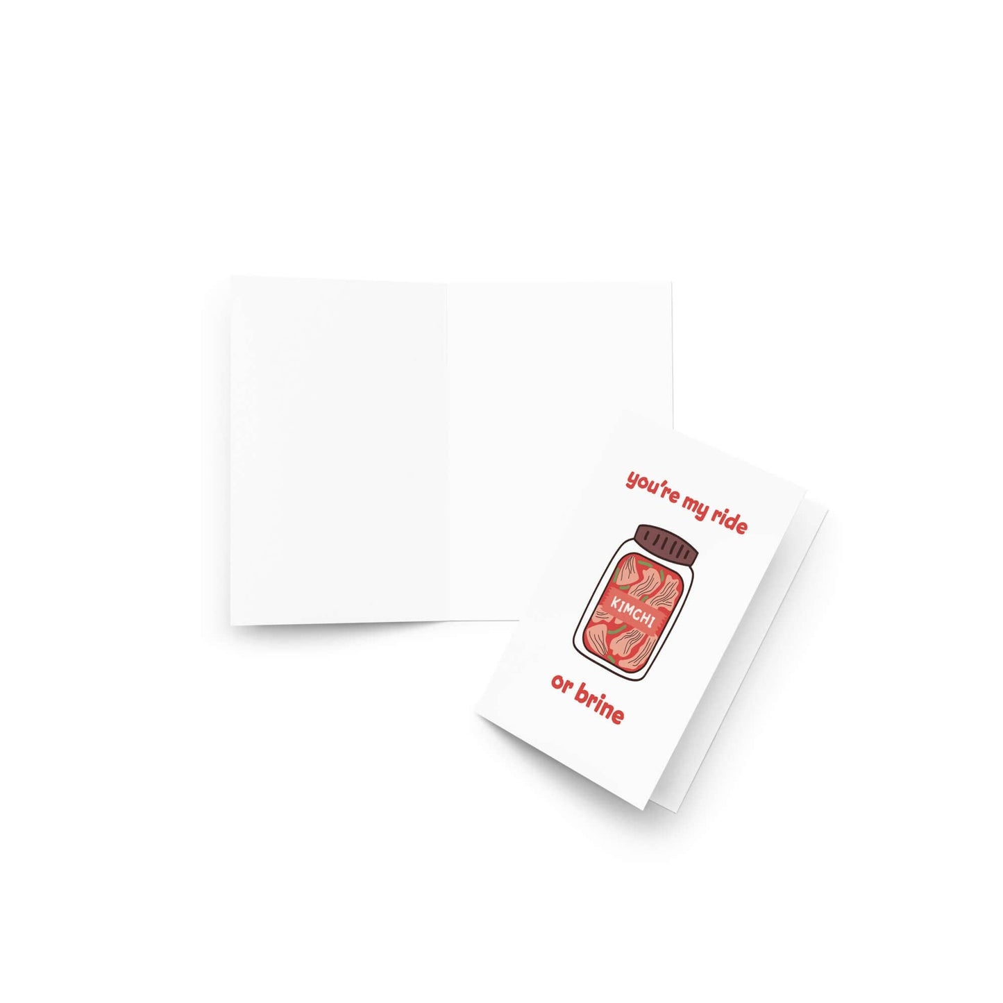 My Ride or Brine | Korean Kimchi Food Snack Asian Greeting Card