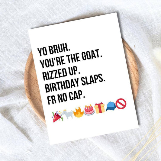 "Yo Bruh You're the Goat" GEN Z BIRTHDAY CARD