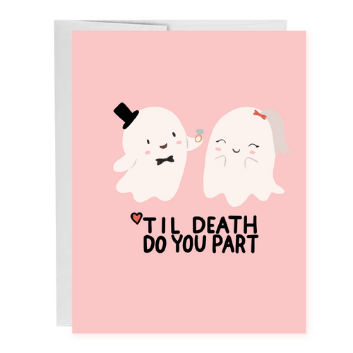 Til Death Do You Part Wedding Congratulations Greeting Card - Front & Company: Gift Store