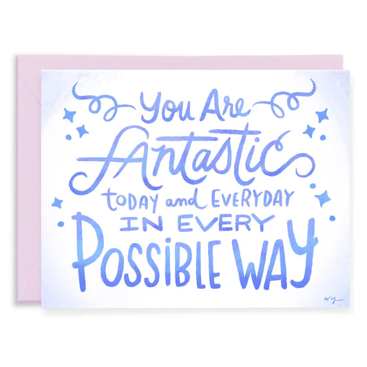 Fantastic Today And Everyday - E