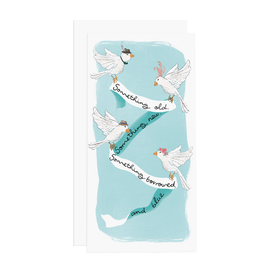 Something Old, New,  Borrowed and Blue - Long Card