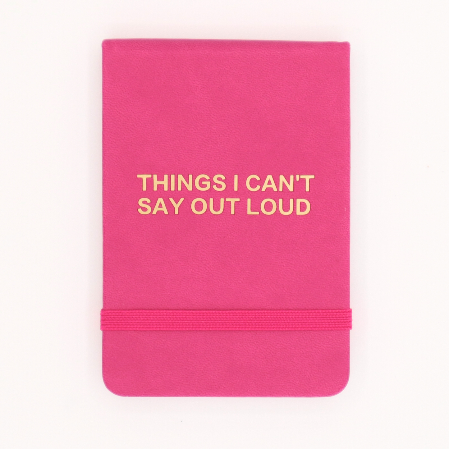 Things I Can't Say Out Loud - Leatherette Pocket Journal