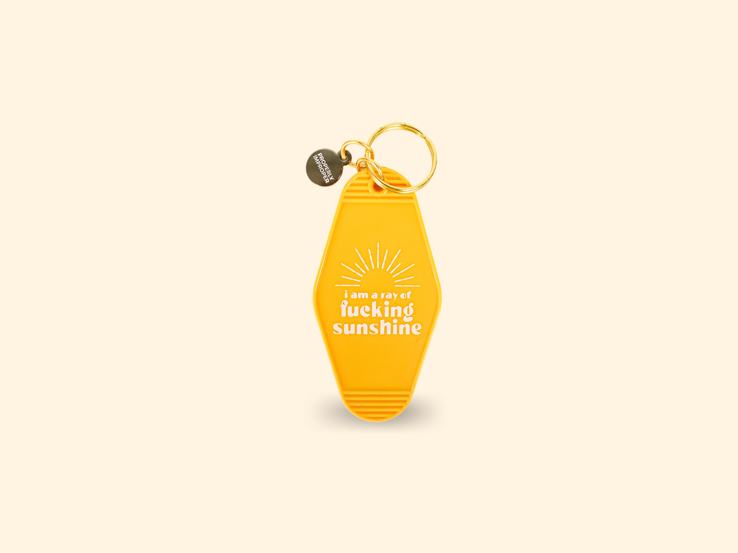 I Am A Ray Of Fucking Sunshine - Hot Stamped Motel Keychain