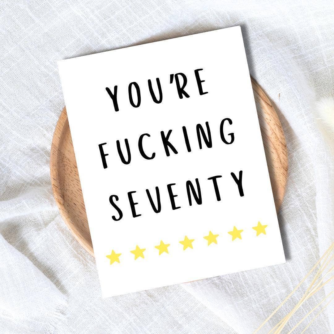 Funny 70th Birthday Card: Rude Milestone Gift