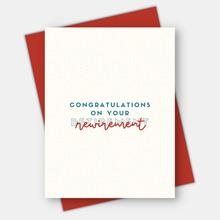 Load image into Gallery viewer, Congratulations on Your ReWirement, Retirement Card
