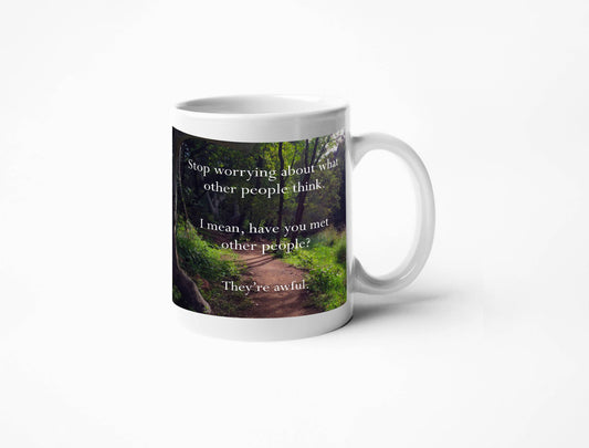 Disappointing Affirmations - People are Awful Mug