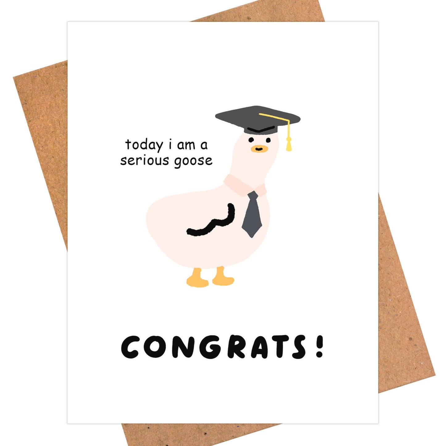 Serious Goose Graduation Card